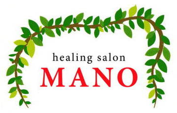 healing salon MANO | 新潟のリラクゼーション