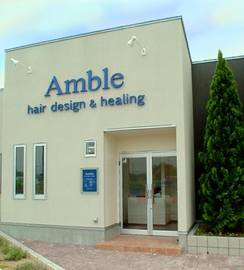Amble hair design & healing | 長岡のヘアサロン