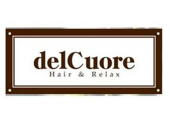 delCuore Hair＆Relax | つくばのヘアサロン