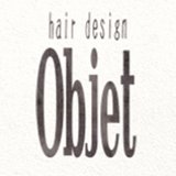 hair design Objet | 松本のヘアサロン