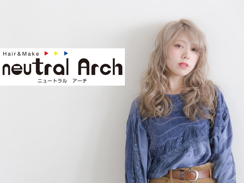 Hair&Make neutral Arch | 町田のヘアサロン