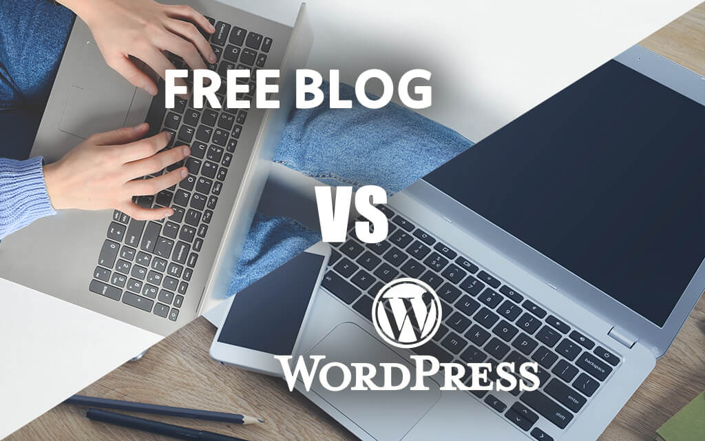 FREE BLOG vs WordPress