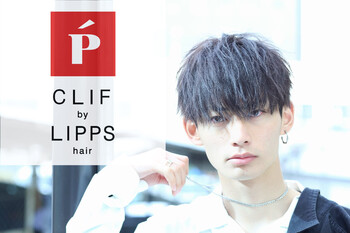 CLIF by LIPPS hair | 西葛西のヘアサロン