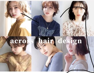 across hair design 池袋店 | 池袋のヘアサロン