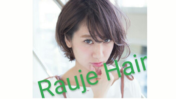 Rauje Hair | 堺のヘアサロン