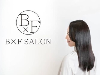 髪質改善専門店 BxF SALON 綱島店 | 綱島のヘアサロン