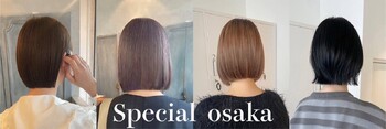 デザインカラー＆髪質改善 Special OSAKA 難波店 | なんばのヘアサロン