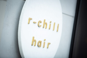 r-chill hair | 倉敷のヘアサロン