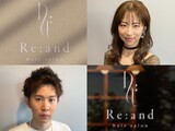 Re:and | 浜松のヘアサロン