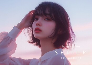 SET-UP 倉敷美和店【セットアップ】 | 倉敷のヘアサロン
