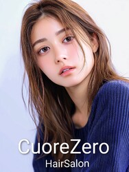 Cuore Zero【クオーレゼロ】 | 名駅のヘアサロン