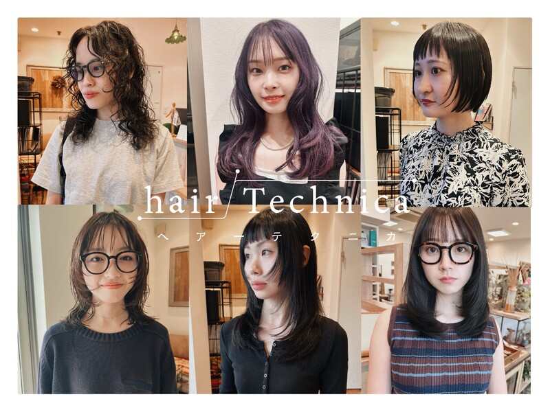 hair Technica | 岡山のヘアサロン