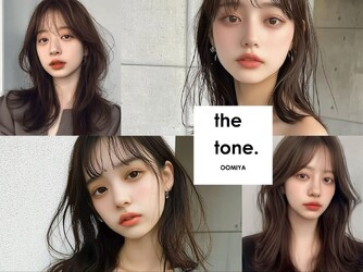 the tone.大宮 髪質改善 | 大宮のヘアサロン