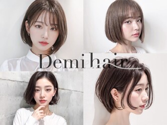 Demi hair【デミヘアー】 | 熊本のヘアサロン Demi hair【デミヘアー】 | 熊本のヘアサロン