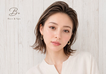 B+ | 松本のヘアサロン B+ | 松本のヘアサロン