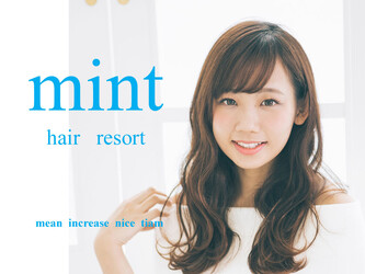 MINT hair resort | 福山のヘアサロン