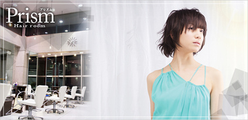 Hair room Prism | 池袋のヘアサロン