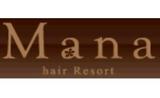 マナ ヘアリゾート Mana hair Resort | 幕張のヘアサロン