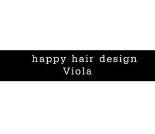 happy hair design Viola | 東大阪のヘアサロン