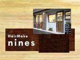 Hair Make nines | 天王寺/阿倍野のヘアサロン