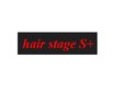 hair stage S+ 大久保店