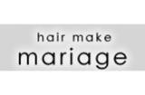 mariage 筑紫野店 | 筑紫野のヘアサロン
