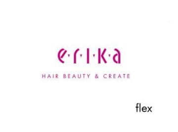 e.r.i.k.a flex | 岡山のヘアサロン