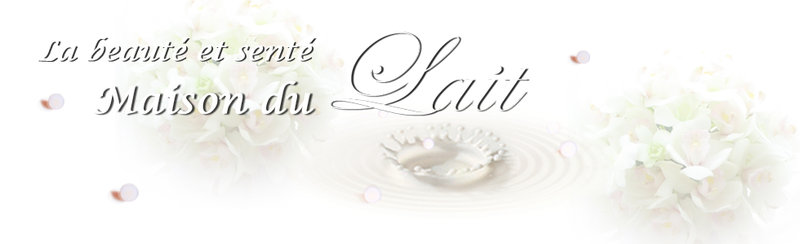 Maison du Lait | 高槻のエステサロン Maison du Lait | 高槻のエステサロン