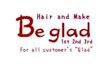 Hair and Make Be glad 2nd 町田店