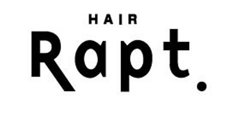 Rapt HAIR | 長岡のヘアサロン