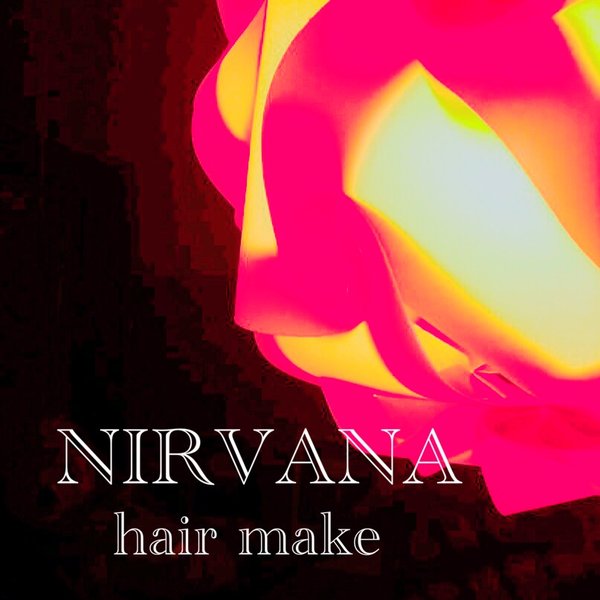 Nirvana hair make | 高崎のヘアサロン