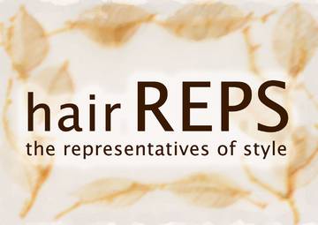 ＲＥＰＳ～therepresentatives of Style～ | 旭川のヘアサロン