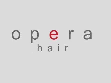 opera hair | 春日井のヘアサロン