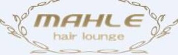hair lounge MAHLE | 所沢のヘアサロン