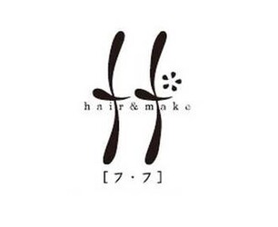 ff HAIR&MAKE | 小牧のヘアサロン