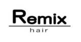 Ｒｅｍｉｘ・Ｈａｉｒ | 鳥取のヘアサロン