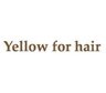 Yellow for hair