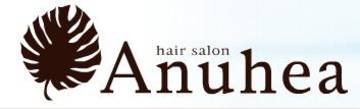 Anuhea | 生駒のヘアサロン
