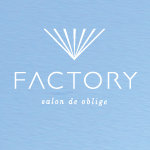 ＦＡＣＴＯＲＹ | 京橋のヘアサロン