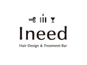 Ineed ～Hair Design & Treatment Bar～ | 神楽坂のヘアサロン