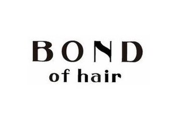 BOND of hair | 福山のヘアサロン