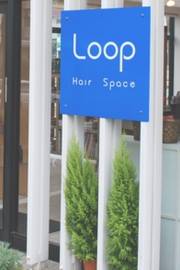 Ｌｏｏｐ・ＨａｉｒＳｐａｃｅ | つくばのヘアサロン