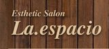La.espacio～リラクゼーション～ | 長野のリラクゼーション