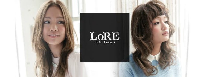 Hair Resort LoRE【ヘアリゾート ロア】 | 葛城のヘアサロン Hair Resort LoRE【ヘアリゾート ロア】 | 葛城のヘアサロン