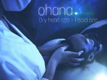 Ohana　ドライヘッドスパ＆小顔エステ専門店 | 東大阪のリラクゼーション