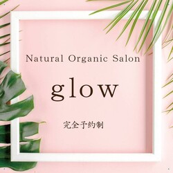 鈴木 | ナチュラルオーガニックサロン glowの
